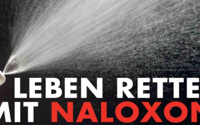 Naloxon rettet Leben! Workshops auch in Reutlingen