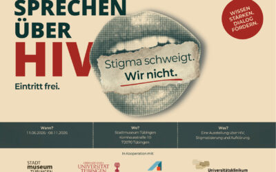 Sprechen über HIV – Ausstellung im Stadtmuseum Tübingen